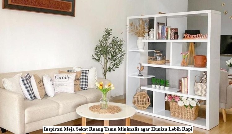 Meja Sekat Ruang Tamu