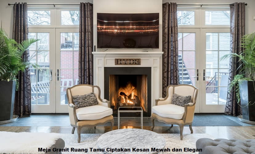Meja Granit Ruang Tamu Ciptakan Kesan Mewah dan Elegan